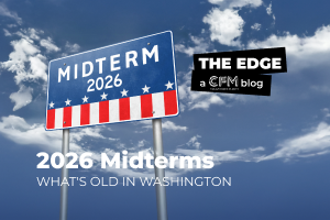 2026 Midterms: What’s Old in Washington